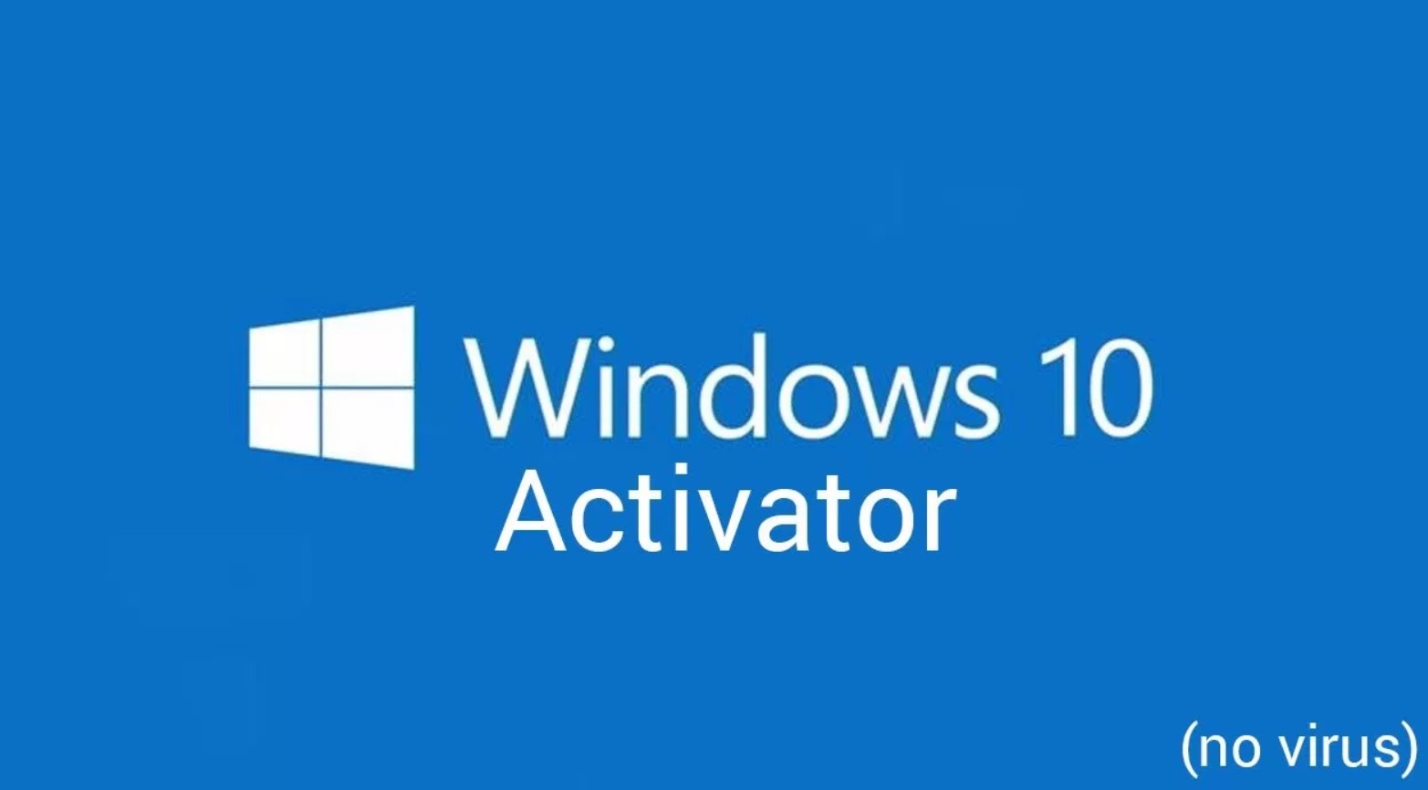 Windows 10 Activator Full Version Free Download